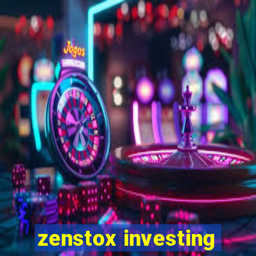 zenstox investing